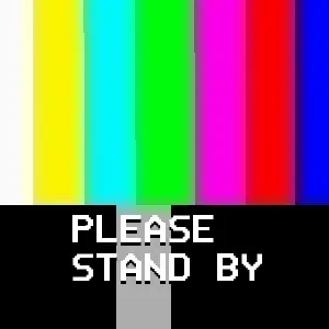PLEASE STAND BY